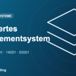 Integriertes Managementsystem – Managementsysteme